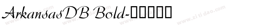 ArkansasDB Bold字体转换